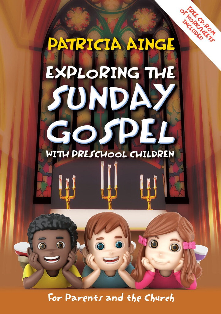 Exploring The Sunday Gospel - Preschool